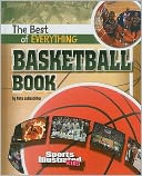 Best of Everything Basketball Book, The