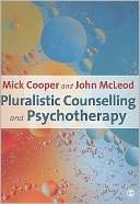 Pluralistic Counselling and Psychotherapy