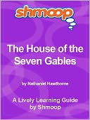 Shmoop Learning Guide - The House of the Seven Gables