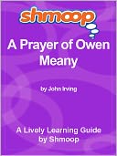 Shmoop Learning Guide - A Prayer of Owen Meany