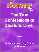 Shmoop Learning Guide - The True Confessions of Charlotte Doyle