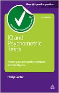 IQ and Psychometric Tests: Assess Your Personality Aptitude and Intelligence