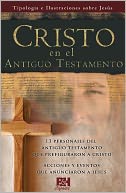 Cristo en el Antiguo Testamento