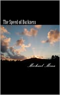 The Speed of Darkness
