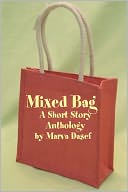 Mixed Bag: A Short Story Anthology