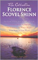 Florence Scovel Shinn - The Collection