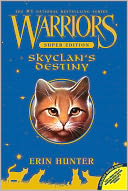 SkyClan's Destiny (Warriors Super Edition Series)