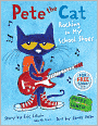 Pete the Cat: Rocking in My School Shoes