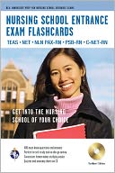 Nursing School Entrance Exams Flashcard Book Premium Edition