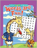 First Word Search: Words Are Fun!