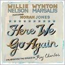 Here We Go Again: Celebrating the Genius of Ray Charles [B&N Exclusive Version]