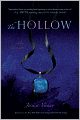 The Hollow (Hollow Trilogy Series #1)