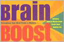 Brain Boost: Strengthen Your Mind Power and Memory