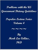 Problems with the US Government Dietary Guidelines