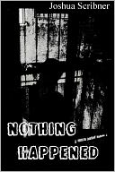 Nothing Happened: A short story