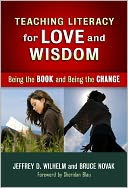 Teaching Literacy for Love and Wisdom: Being the Book and Being the Change