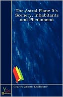 The Astral Plane It's Scenery, Inhabitants And Phenomena