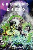 Growing Dread