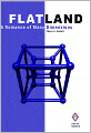 Flatland: A Romance of Many Dimensions