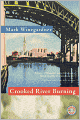 Crooked River Burning