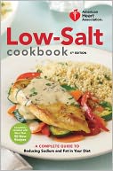 American Heart Association Low-Salt Cookbook, 4th Edition by American Heart Association: Book Cover