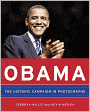 Obama: The Historic Campaign in Photographs