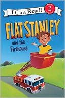 Flat Stanley and the Firehouse