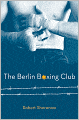 The Berlin Boxing Club