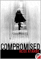 Compromised