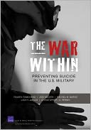 The War Within: Preventing Suicide in the U.S. Military
