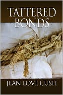 Tattered Bonds