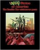 Undead States of America: The Zombie War miniatures Game
