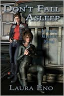 Don't Fall Asleep: A Dream Assassin Novel