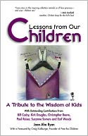 Lessons from Our Children: A Tribute to the Wisdom of Kids