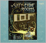 The Sixty-Eight Rooms (Sixty-Eight Rooms Adventure Series #1)
