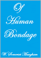 OF HUMAN BONDAGE