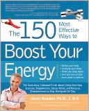 download The 150 Most Effective Ways to Boost Your Energy book