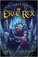 The Three Furies (Erec Rex Series #4)