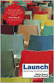 Launch: Starting a New Church from Scratch