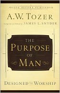 The Purpose of Man: Designed to Worship