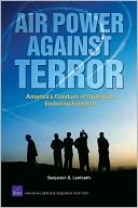 Air Power Against Terror: America's Conduct of Operation Enduring Freedom