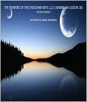 THE POWERS OF THE ENOCHIAN KEYS 1,2,3 (KABBALAH LESSON 18)