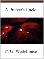 A Prefect's Uncle