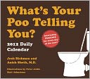 2012 What's Your Poo Telling You? Calendar
