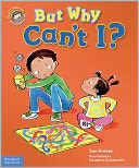 But Why Can't I?
