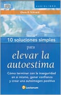 10 Soluciones simples para desarrollar la autoestima