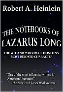 The Notebooks of Lazarus Long