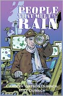 The People That Melt in The Rain, The Weatherman