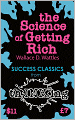 The Science Of Getting Rich (Thinking Classics)