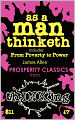 As a Man Thinketh